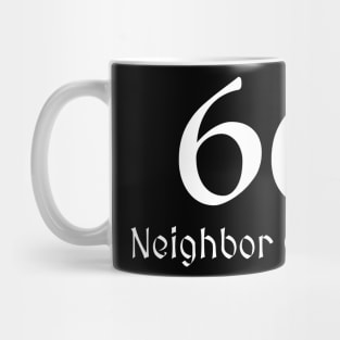 665 Neighbor Of The Beast Mug